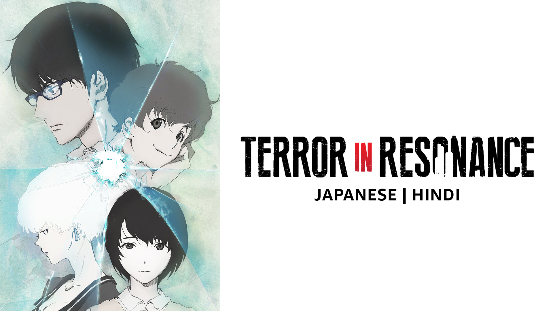 Terror In Resonance Season 1 Hindi Dubbed